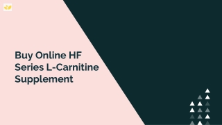 Buy Online HF Series L-Carnitine Supplement