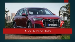 audi q7 price delhi