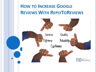 How to Increase Google Reviews With ReplyToReviews