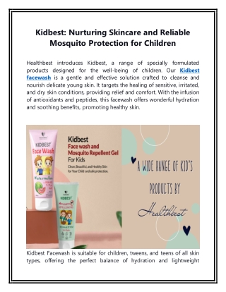 Kidbest: Nurturing Skincare and Reliable Mosquito Protection for Children