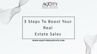 3 Steps To Boost Your Real Estate Sales
