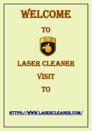 Discover the Future of Cleaning- Introducing the Laser Cleaning Machine