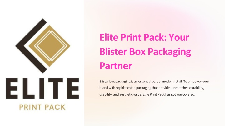 elite print pack your blister box packaging