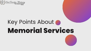 Key Points About Memorial Services