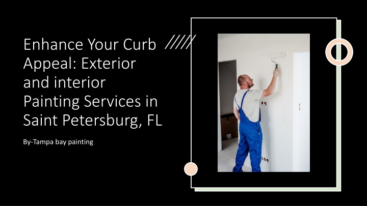 enhance your curb appeal exterior and interior painting services in saint petersburg fl