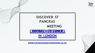 DISCOVER ST PANCRAS MEETING ROOMS - PREMIER CONFERENCE VENUES IN LONDON