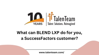 WHAT can BLEND LXP do for you, a SuccessFactors customer