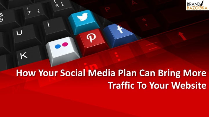 how your social media plan can bring more traffic to your website