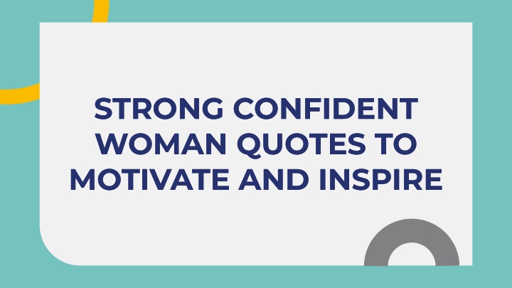 strong confident woman quotes to motivate