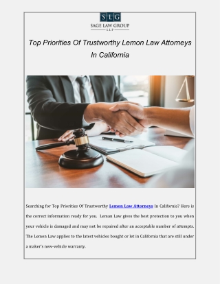 Top Priorities Of Trustworthy Lemon Law Attorneys In California