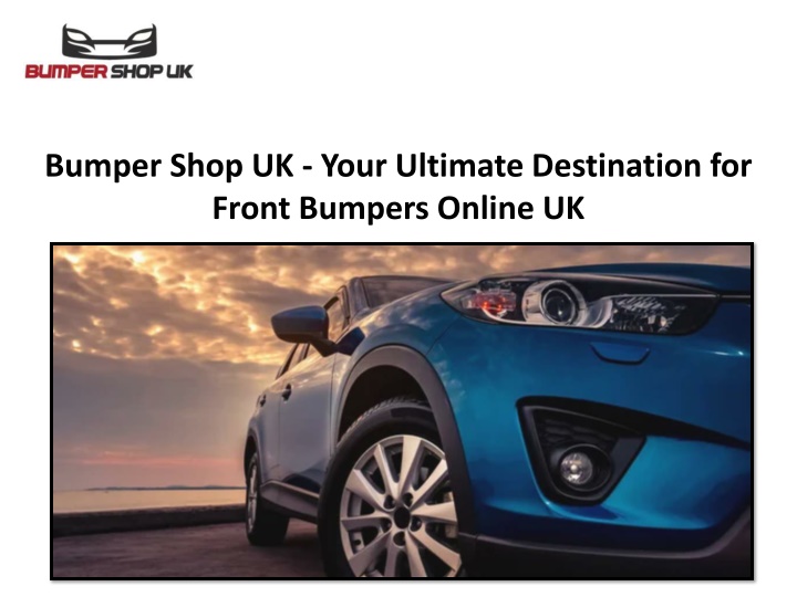 bumper shop uk your ultimate destination