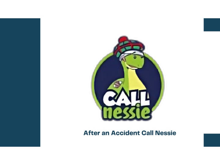 after an accident call nessie
