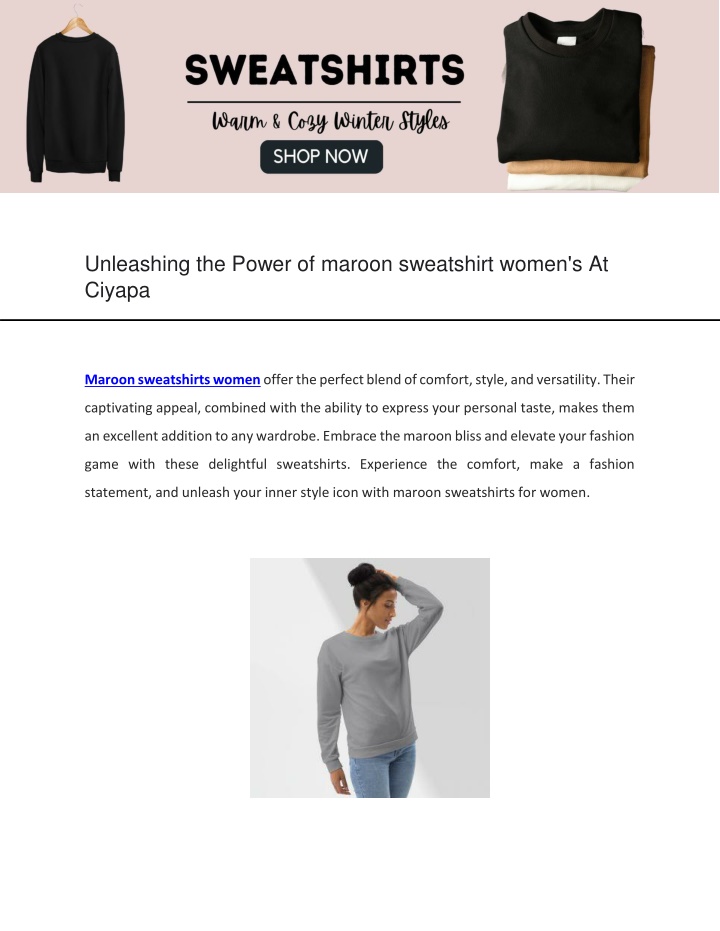 unleashing the power of maroon sweatshirt women