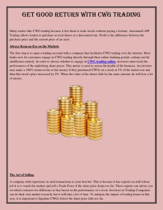 get good return with cwg trading