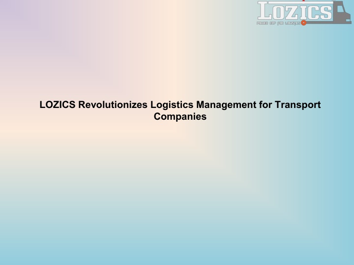 lozics revolutionizes logistics management