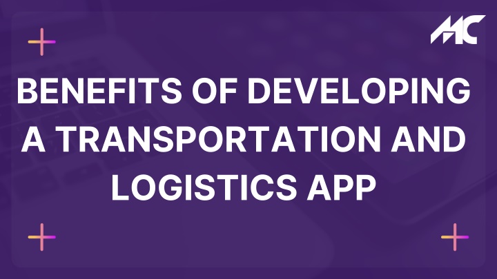 benefits of developing a transportation