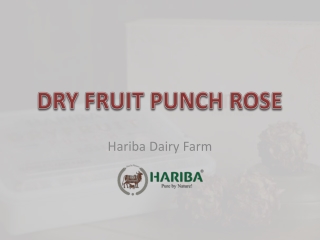 Hariba Dry Fruit Punch Rose Online