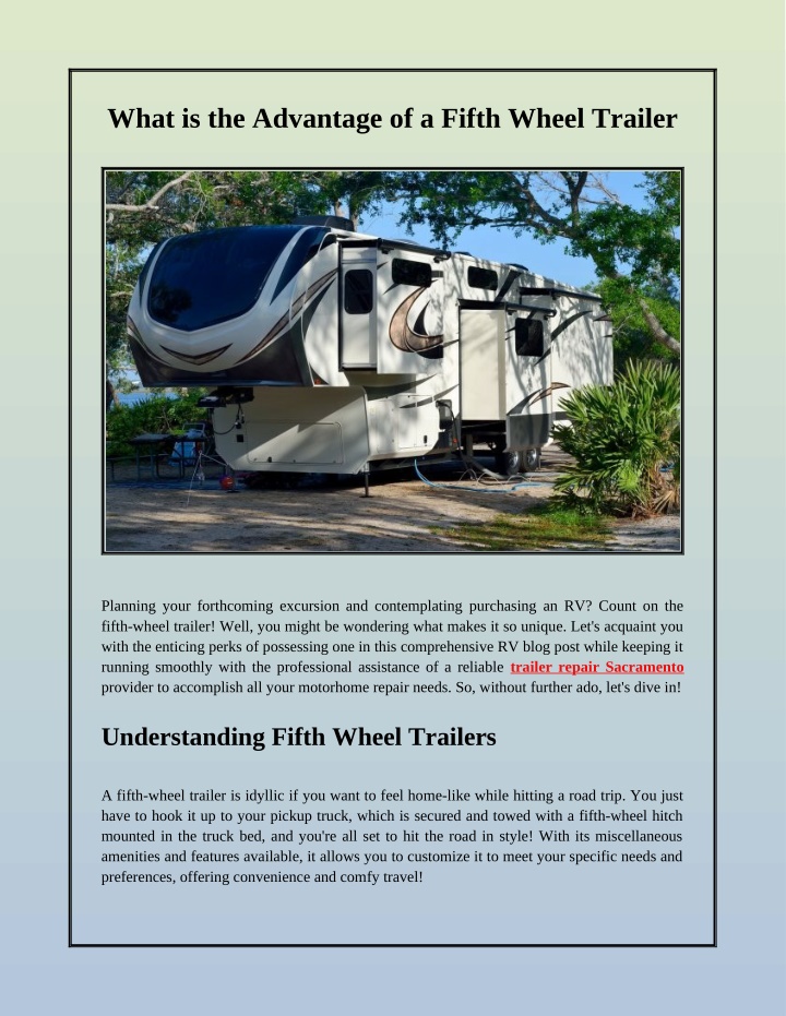 what is the advantage of a fifth wheel trailer