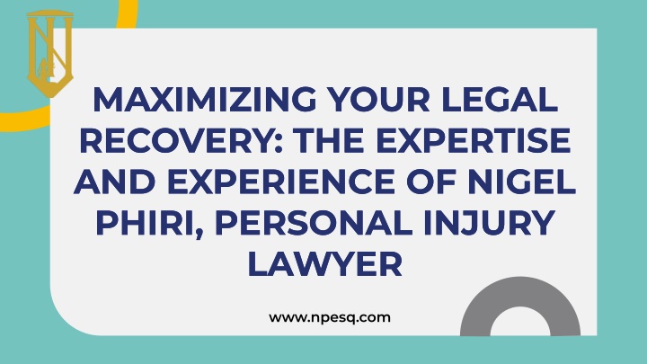 maximizing your legal recovery the expertise