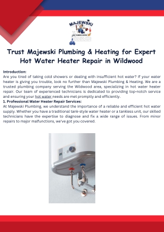 Trust Majewski Plumbing & Heating for Expert Hot Water Heater Repair in Wildwood