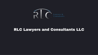 RLC Lawyers and Consultants LLC