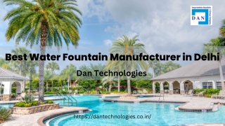 Best Water Fountain Manufacturer in Delhi - Dan Technologies