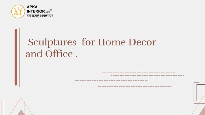 sculptures for home decor and office