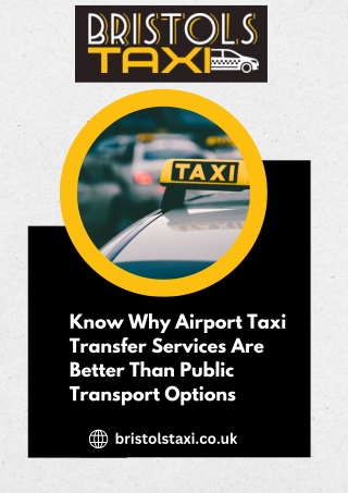 Know Why Airport Taxi Transfer Services Are Better Than Public Transport Options