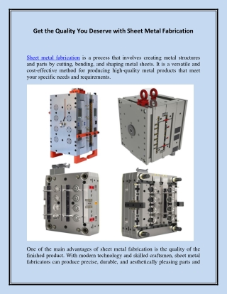 get the quality you deserve with sheet metal