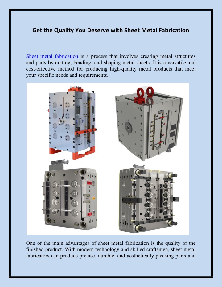 get the quality you deserve with sheet metal