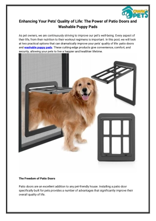Enhancing Your Pets' Quality of Life The Power of Patio Doors and Washable Puppy Pads