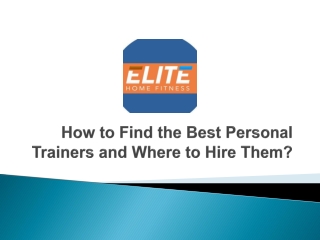 How to Find the Best Personal Trainers and