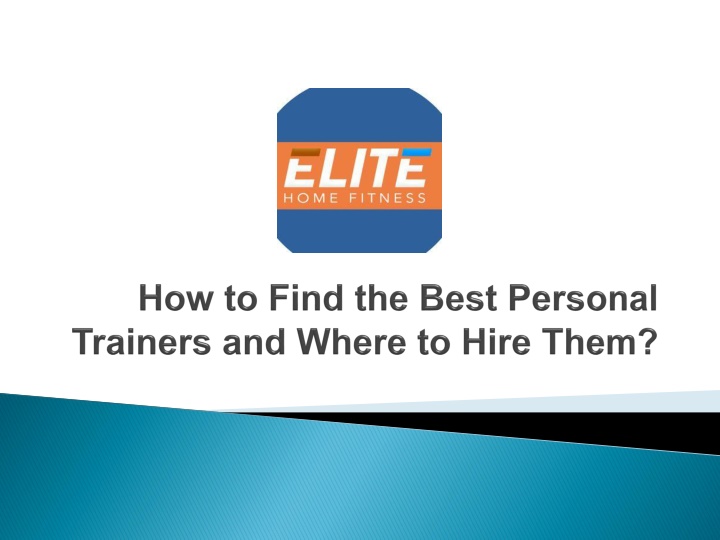 how to find the best personal trainers and where to hire them