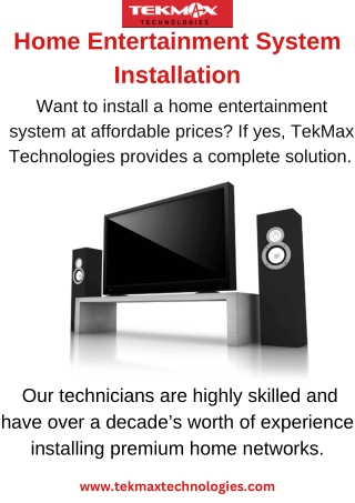 Home entertainment system installation