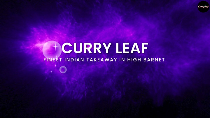 curry leaf curry leaf finest indian takeaway