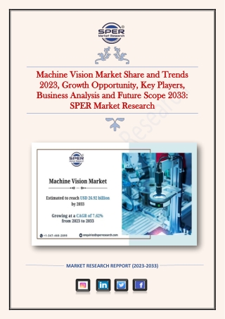 Machine Vision Market Share and Trends 2023, Growth Opportunity, Forecast  2033