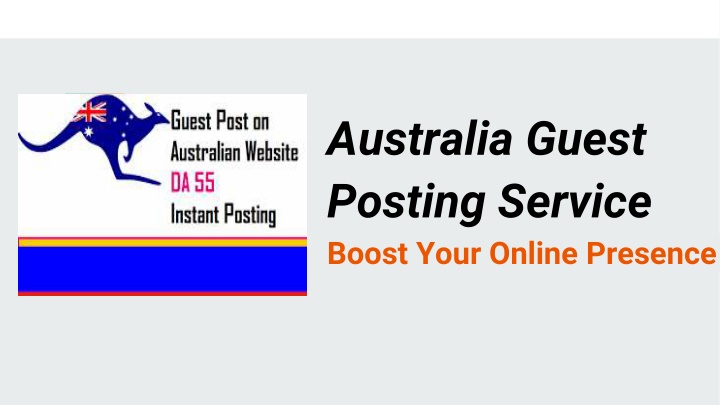 australia guest posting service boost your online