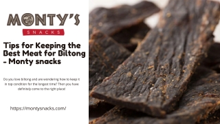 Tips for Keeping the Best Meat for Biltong - Monty snacks