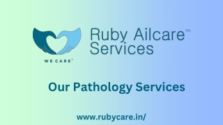 Ruby Care - Our Pathology Services