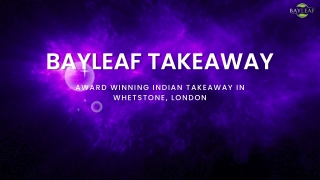 Indian restaurant in London, Bay Leaf | Takeaway Restaurants