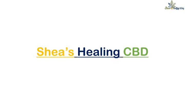 shea s healing cbd