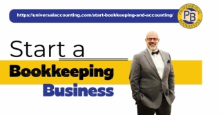 Start a Bookkeeping Business with Universal Accounting Center