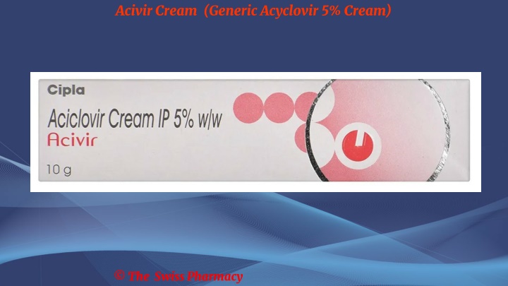 acivir cream generic acyclovir 5 cream