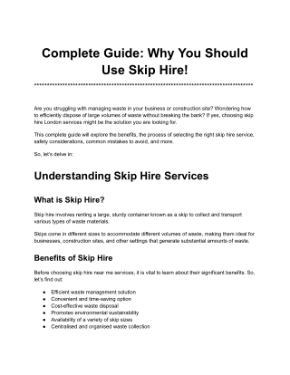 Complete Guide: Why You Should Use Skip Hire!