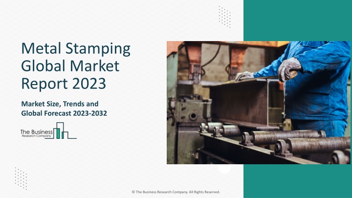 metal stamping global market report 2023