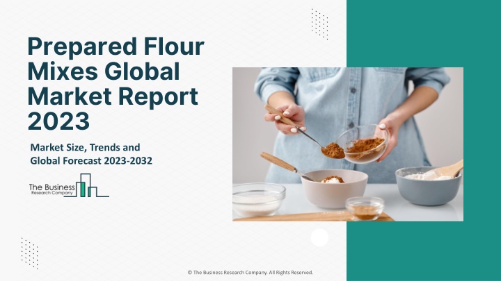 prepared flour mixes global market report 2023
