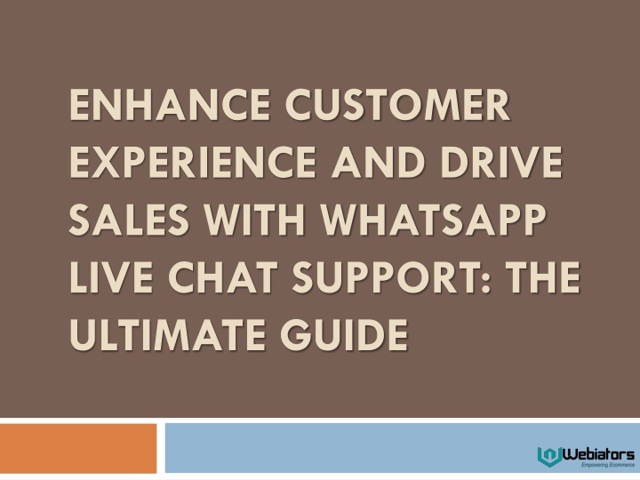 enhance customer experience and drive sales with whatsapp live chat support the ultimate guide