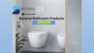 General Bathroom Products - www.saniterica.ca