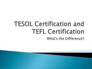 TESOL Certification and TEFL Certification What's the Difference