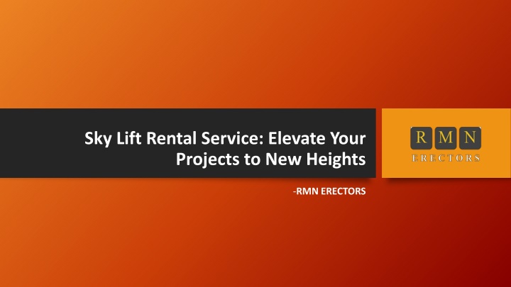sky lift rental service elevate your projects to new heights